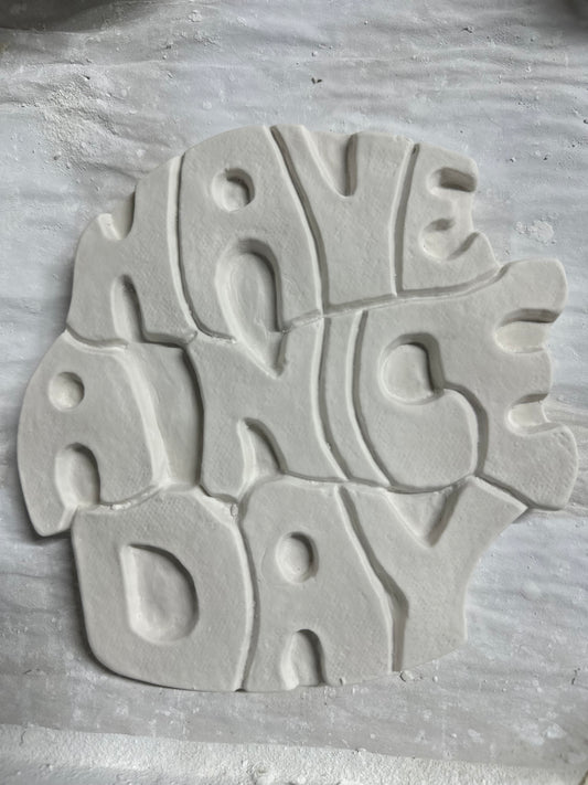 Have a nice day